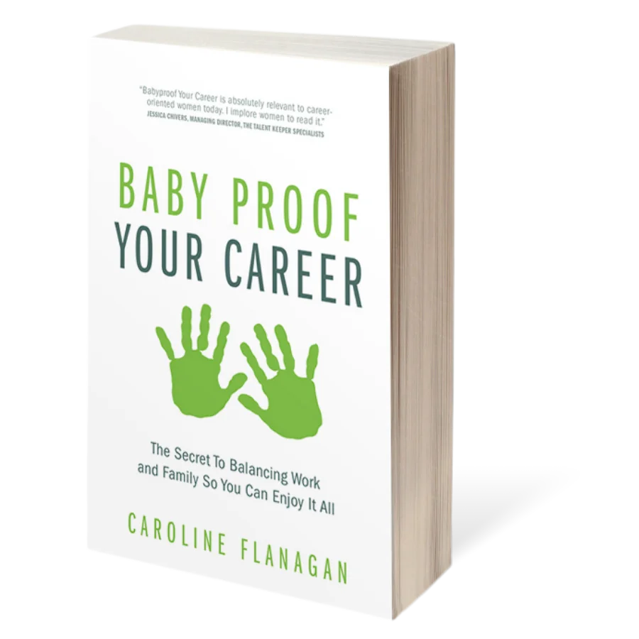 Babyproof Your Career