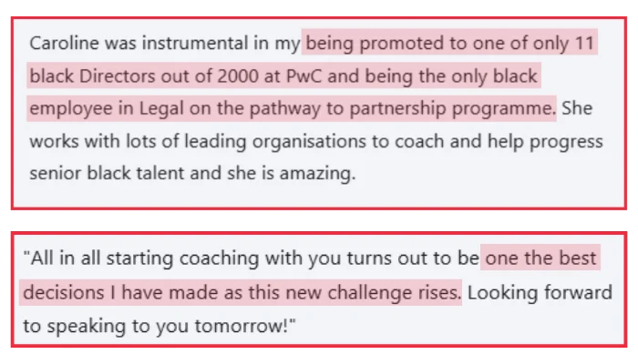 Two testimonial screenshots from Black lawyers – one promoted to one of only 11 Black Directors at PwC and one describing Caroline Flanagan's coaching as one of the best decisions of their career
