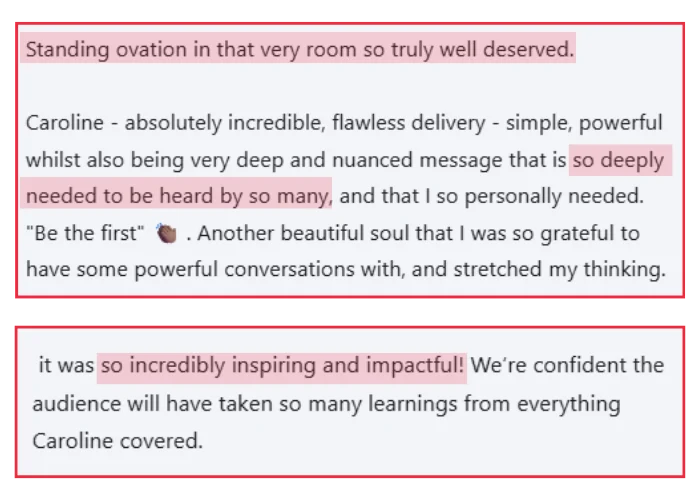 Two audience testimonial screenshots praising Caroline Flanagan's keynote as deeply needed and incredibly impactful